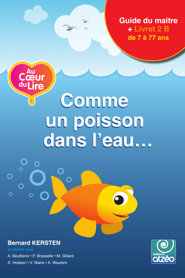 Comme un poisson dans l'eau 2B - Guide