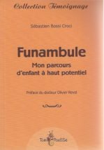 Funambule – Mon parcours d’enfant à haut potentiel