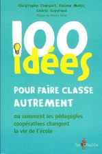 100 idées pour faire classe autrement