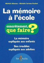 Que faire? La mémoire à l'école