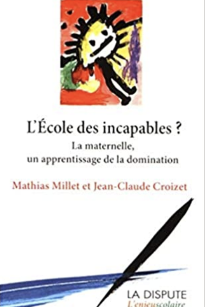 Livre "L'école des incapables"