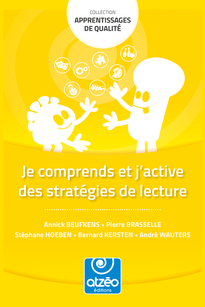 Je comprends et j'active des stratégies de lecture