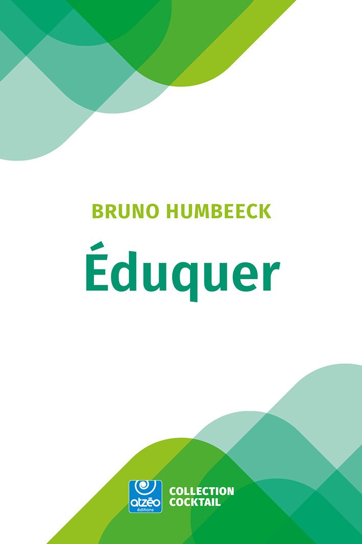 Eduquer