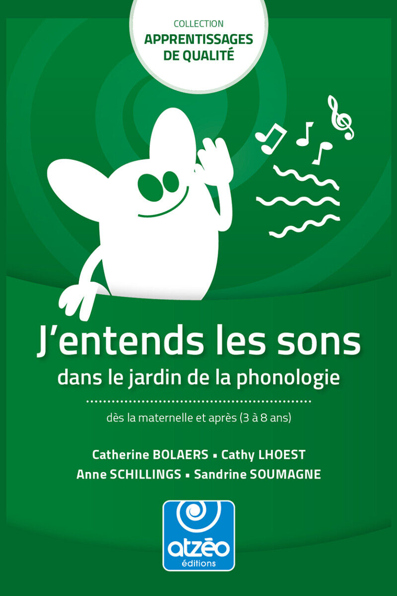 J'entends les sons dans le jardin de la phonologie