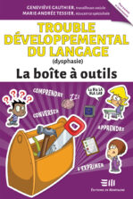 Trouble Développemental du Langage (dysphasie) - Boîte à outils
