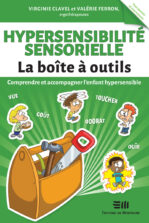 Hypersensibilité sensorielle - Boîte à outils