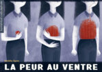 La peur au ventre