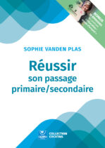Réussir son passage primaire secondaire