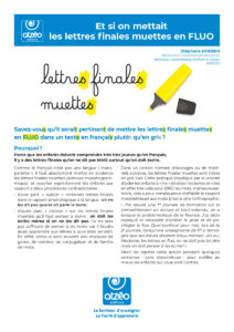 Article "Et si on mettait les lettres finales muettes en FLUO"