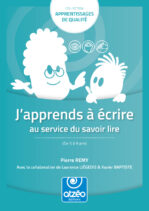 J’apprends à écrire au service du savoir lire