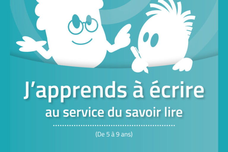 J’apprends à écrire au service du savoir lire