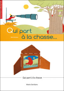 Fiche Qui part à la chasse…